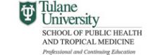 Tulane University School of Public Health and Tropical Medecine